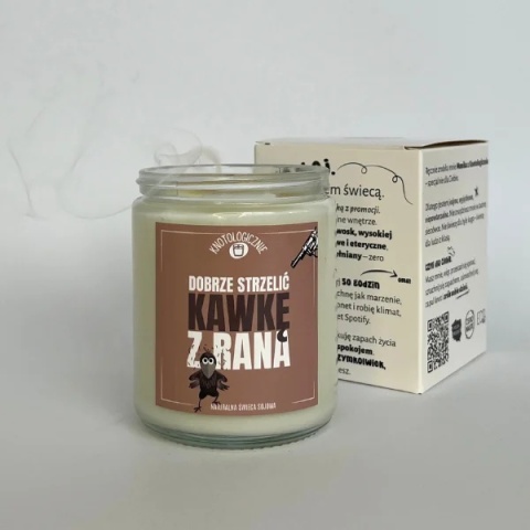 Dobrze strzelić kawkę z rana - świeca sojowa 250 ml