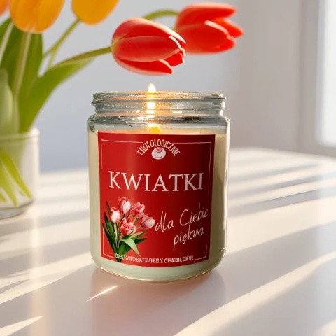 Kwiatki dla Ciebie Piękna - świeca sojowa 250 ml