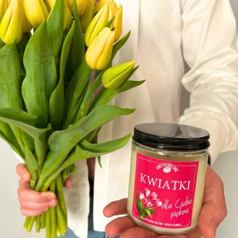 Kwiatki dla Ciebie Piękna - świeca sojowa 250 ml