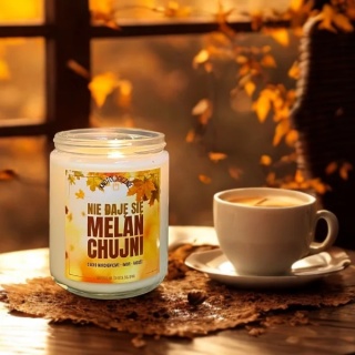 Nie daję się melanchujni - świeca sojowa 250 ml