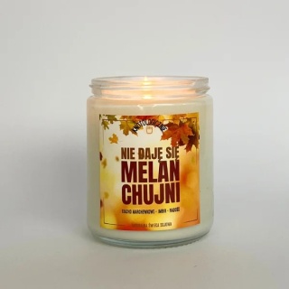 Nie daję się melanchujni - świeca sojowa 250 ml
