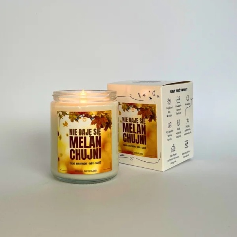 Nie daję się melanchujni - świeca sojowa 250 ml