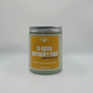 To będzie wspaniały dzień prokrastynacji - świeca sojowa 250 ml